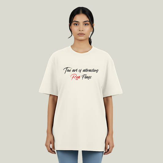 Art of Attracting Red Flags | Oversized Graphic T-Shirt