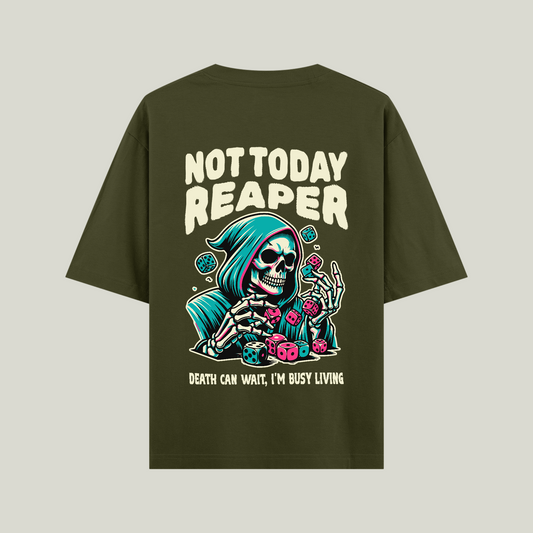 Not Today Reaper